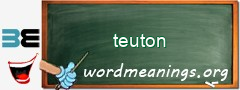 WordMeaning blackboard for teuton